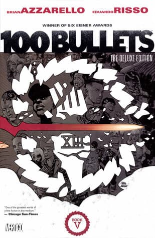 100 Bullets: The Deluxe Edition Book V