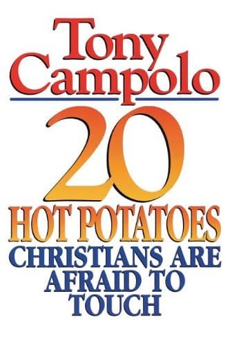 20 Hot Potatoes Christians Are Afraid To Touch