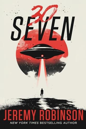 30Seven: A Sci-Fi Horror Novel