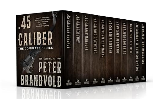 .45 Caliber: The Complete Classic Western Series