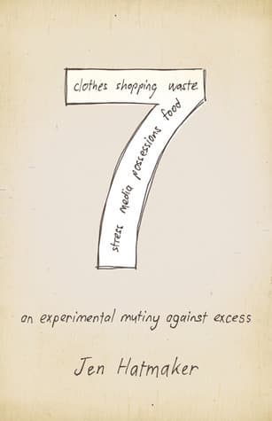 7: An Experimental Mutiny Against Excess