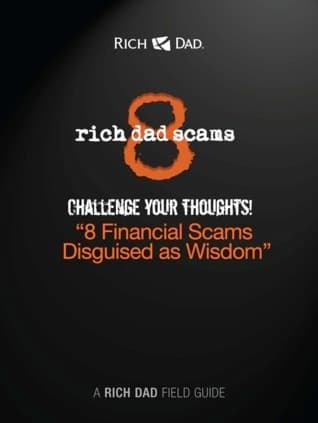 8 Rich Dad Scams