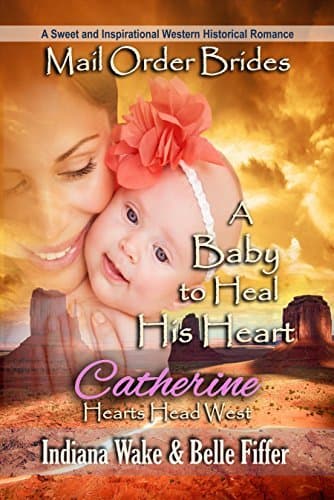 A Baby to Heal His Heart