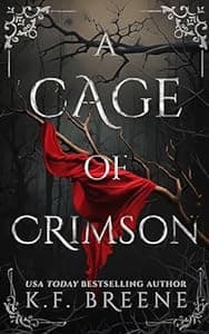 A Cage of Crimson