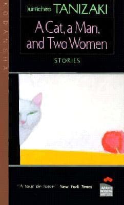 A Cat, a Man, and Two Women: Stories