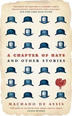 A Chapter of Hats and Other Stories