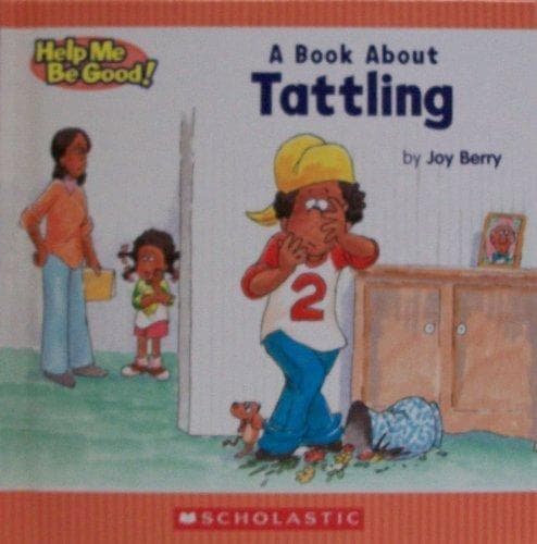 A Children's Book About Tattling