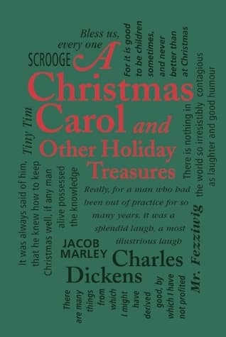 A Christmas Carol and Other Holiday Treasures