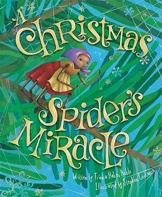 A Christmas Spider's Miracle