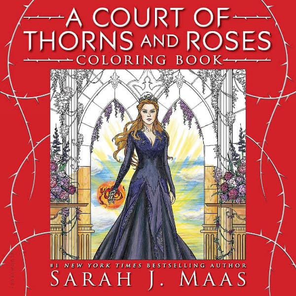 A Court of Thorns and Roses Coloring Book