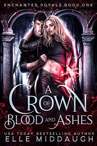 A Crown of Blood and Ashes