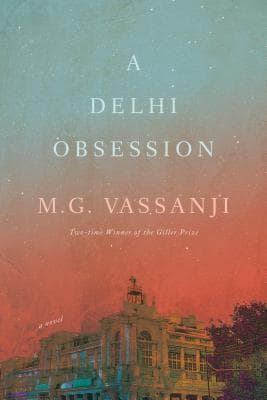 A Delhi Obsession