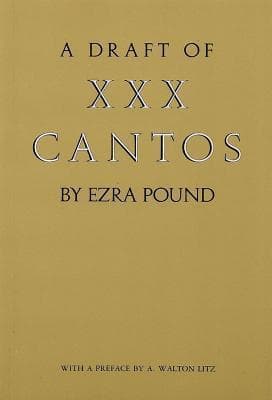 A Draft of XXX Cantos