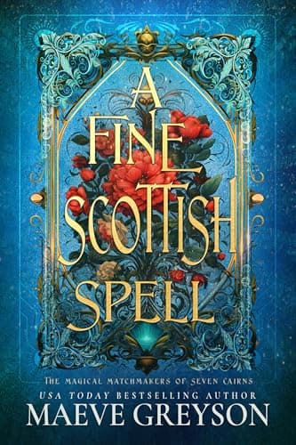 A Fine Scottish Spell