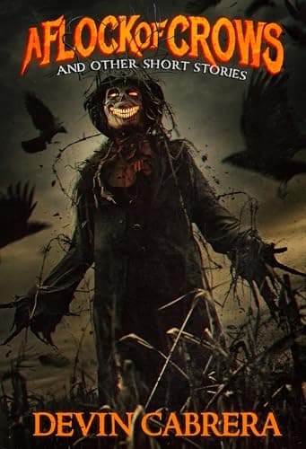 A Flock of Crows: And Other Short Stories