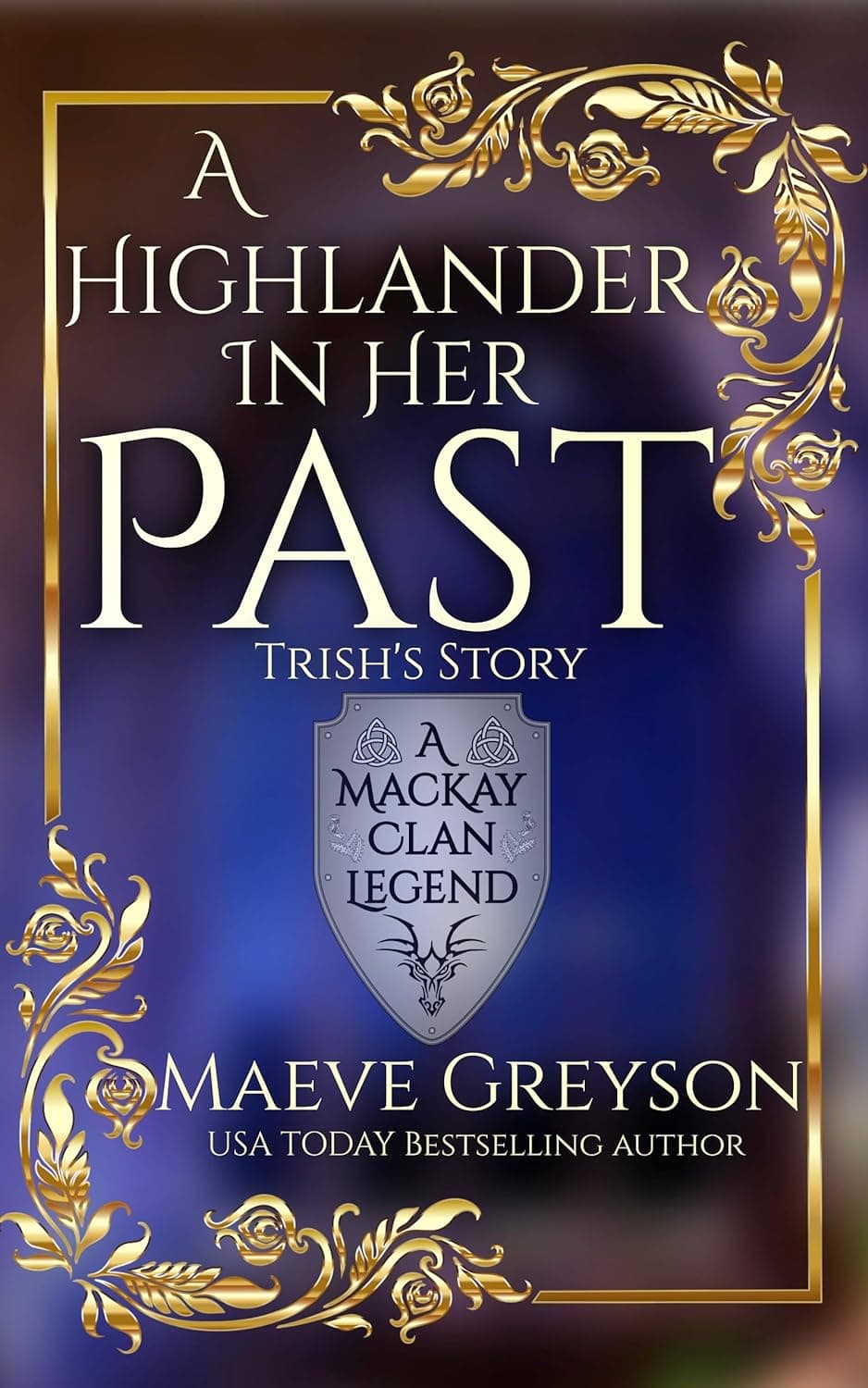 A Highlander In Her Past