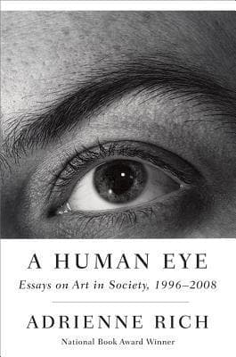 A Human Eye: Essays on Art in Society, 1997-2008