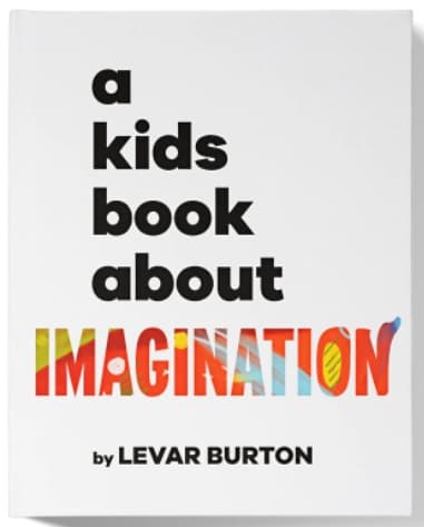 A Kids Book About Imagination