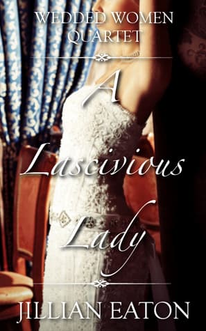 A Lascivious Lady