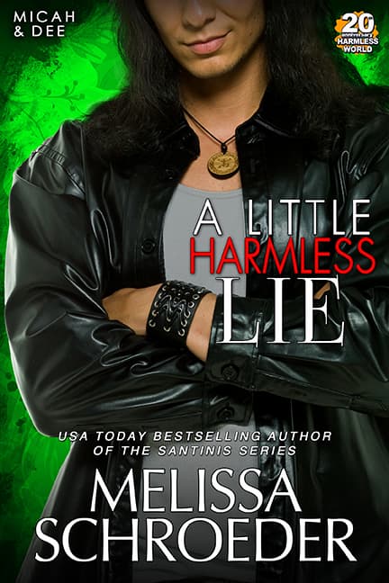 A Little Harmless Lie: A Harmless World Novel