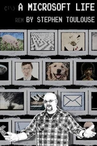 A Microsoft Life