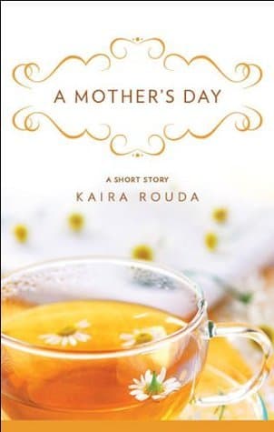 A Mother's Day: A Short Story