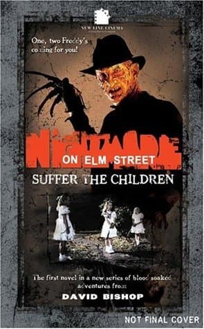 A Nightmare on Elm Street: Suffer the Children