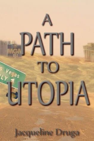 A Path to Utopia