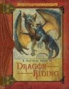 A Practical Guide to Dragon Riding
