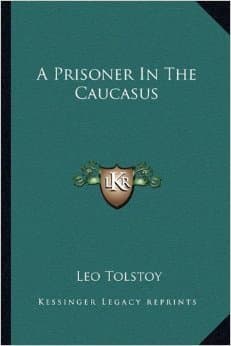 A Prisoner in the Caucasus