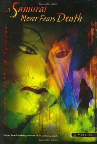 A Samurai Never Fears Death