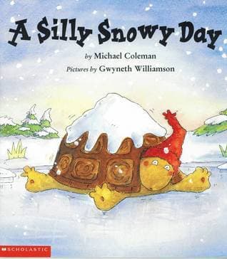 A Silly Snowy Day