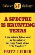 A Spectre is Haunting Texas