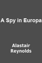 A Spy in Europa