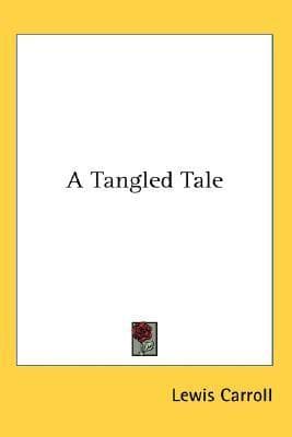 A Tangled Tale