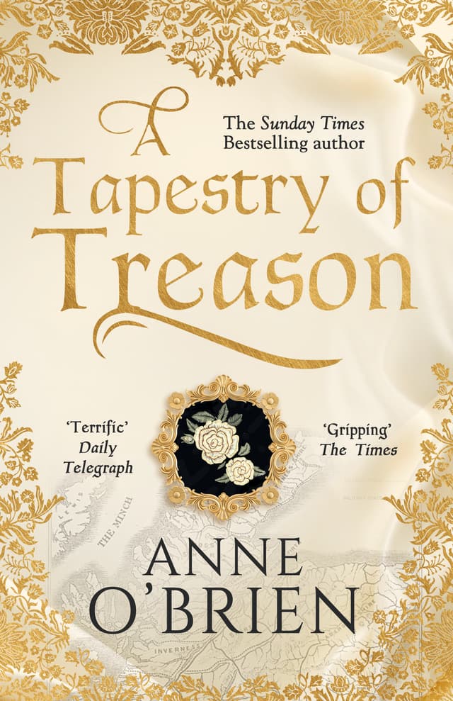 A Tapestry of Treason