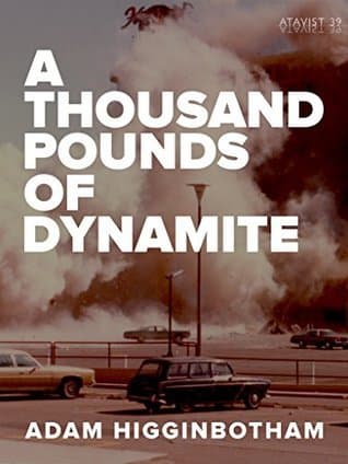A Thousand Pounds of Dynamite