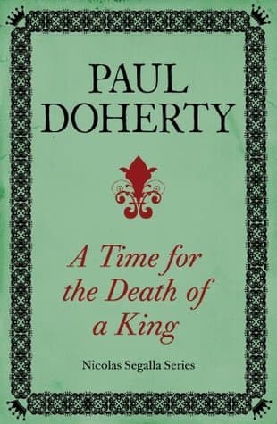 A Time for the Death of a King