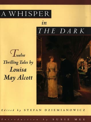 A Whisper in the Dark: Twelve Thrilling Tales