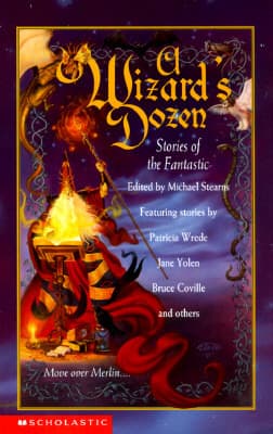 A Wizard's Dozen: Stories of the Fantastic