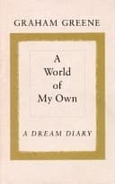 A World of My Own: A Dream Diary