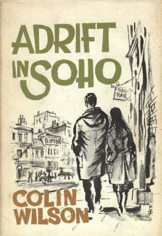 Adrift in Soho: A Novel