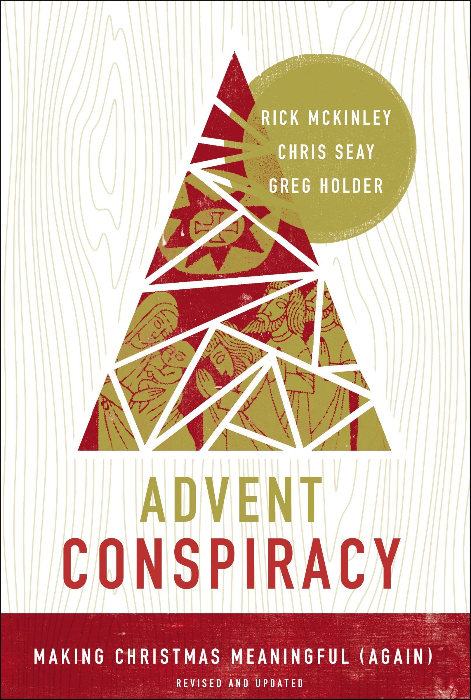 Advent Conspiracy: Making Christmas Meaningful