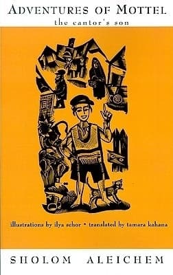 Adventures of Mottel the Cantor's Son