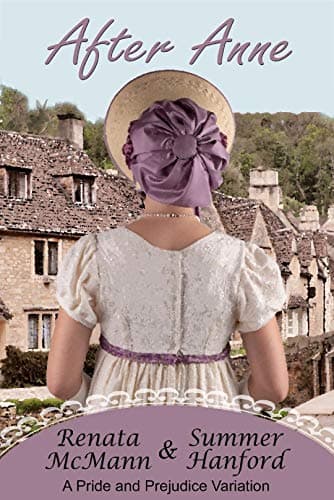 After Anne: A Pride and Prejudice Variation