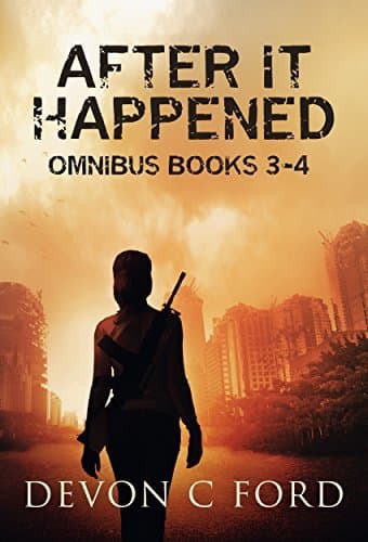 After It Happened: Omnibus Books 3-4