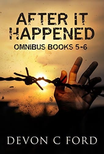 After It Happened: Omnibus Books 5-6