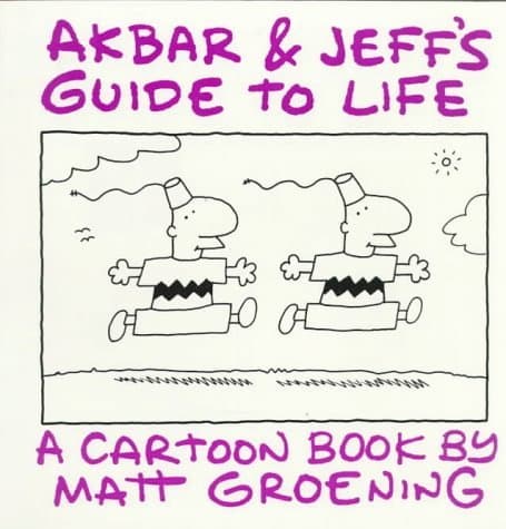 Akbar and Jeff's Guide to Life
