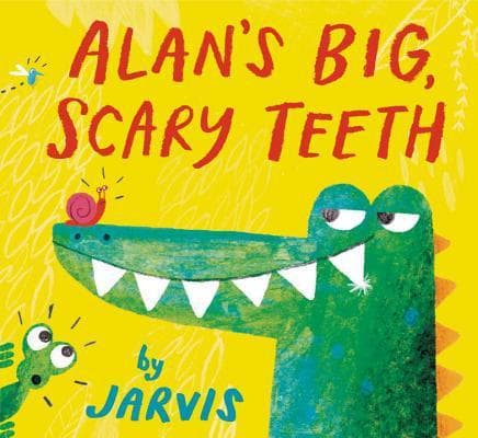 Alan's Big, Scary Teeth: