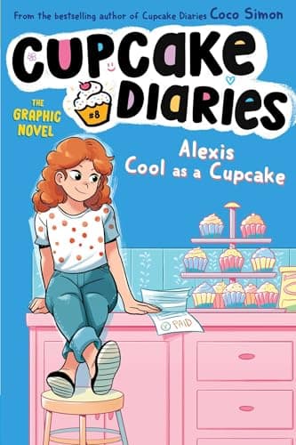 Alexis Cool as a Cupcake The Graphic Novel